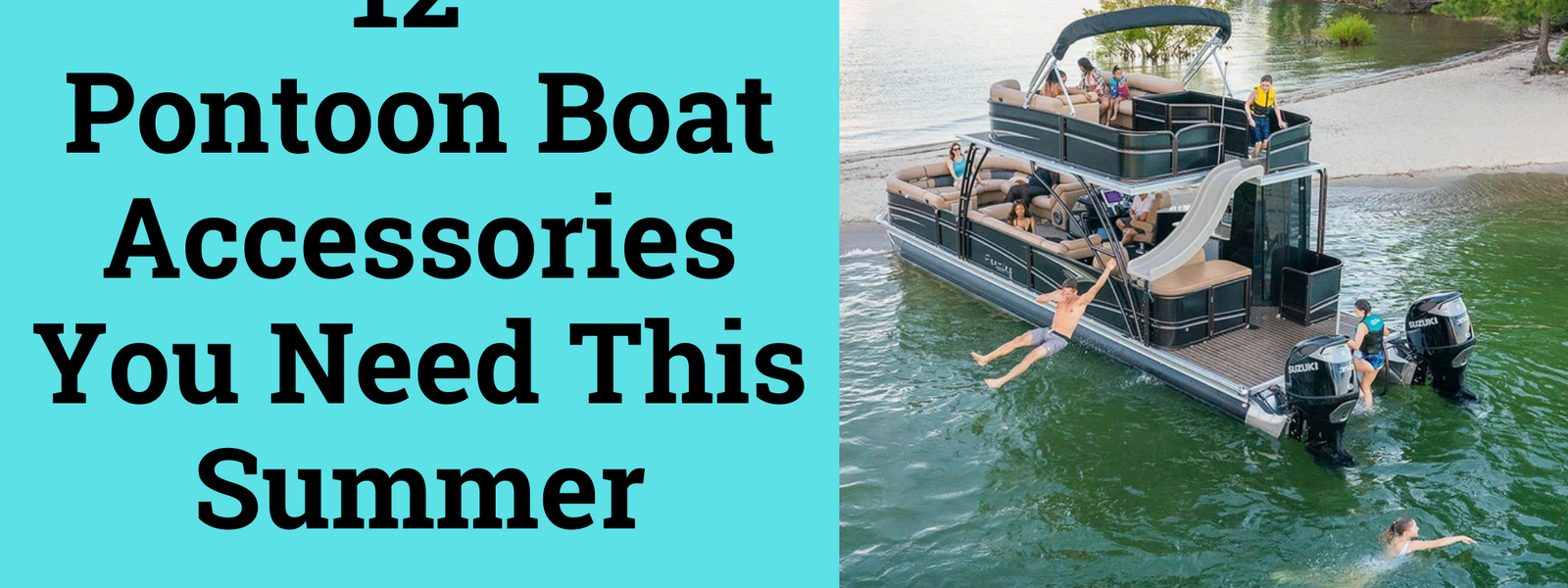 12 Pontoon Boat Accessories